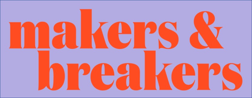 makers &amp; breakers GmbH